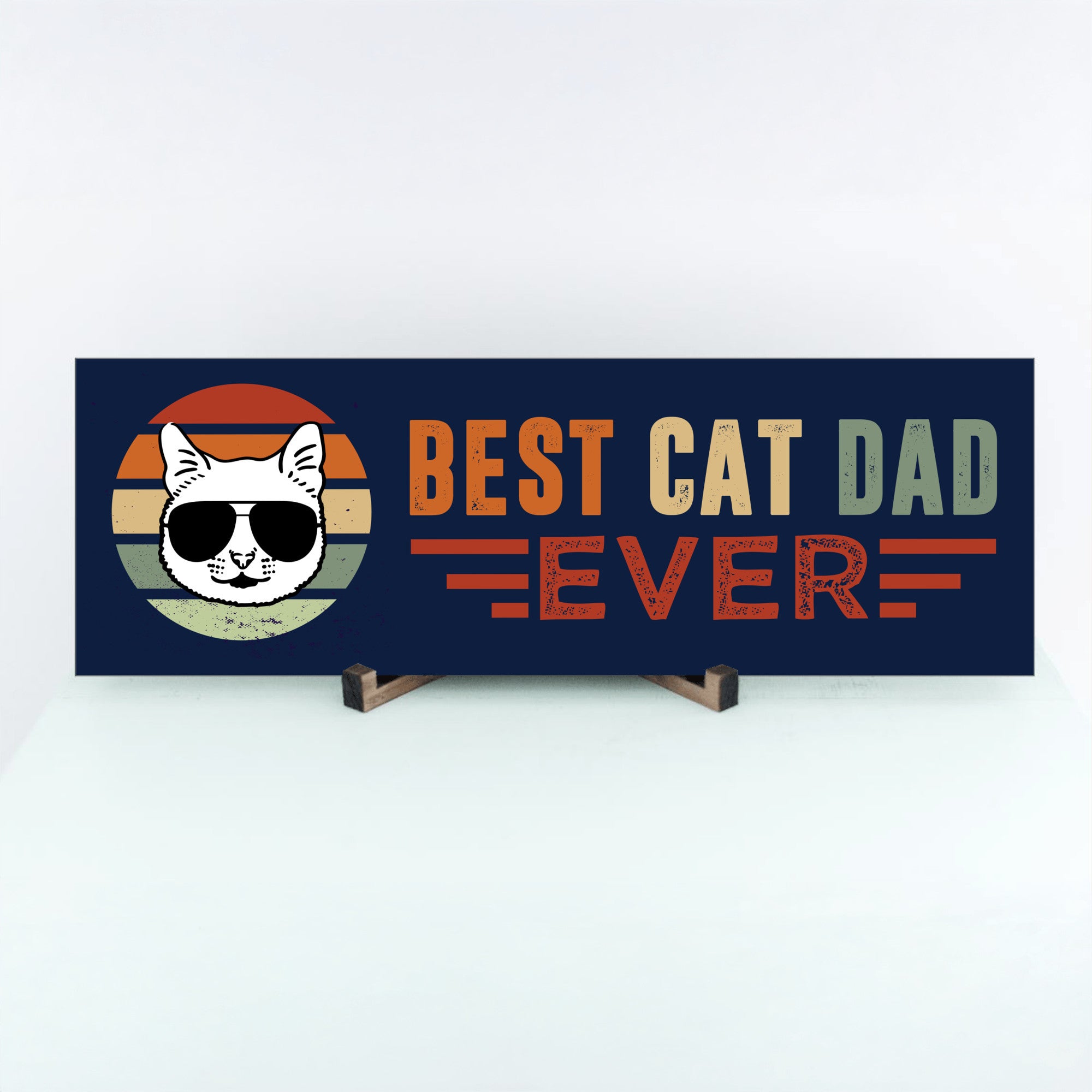 Cat Dad Father's Day Sign UV Printed MDF Sign